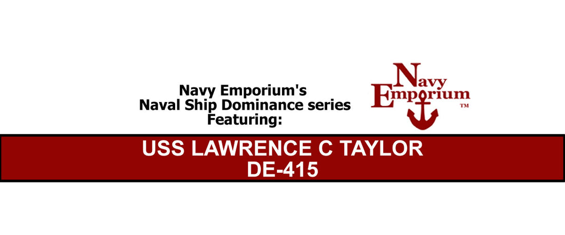 USS Lawrence C Taylor DE-415