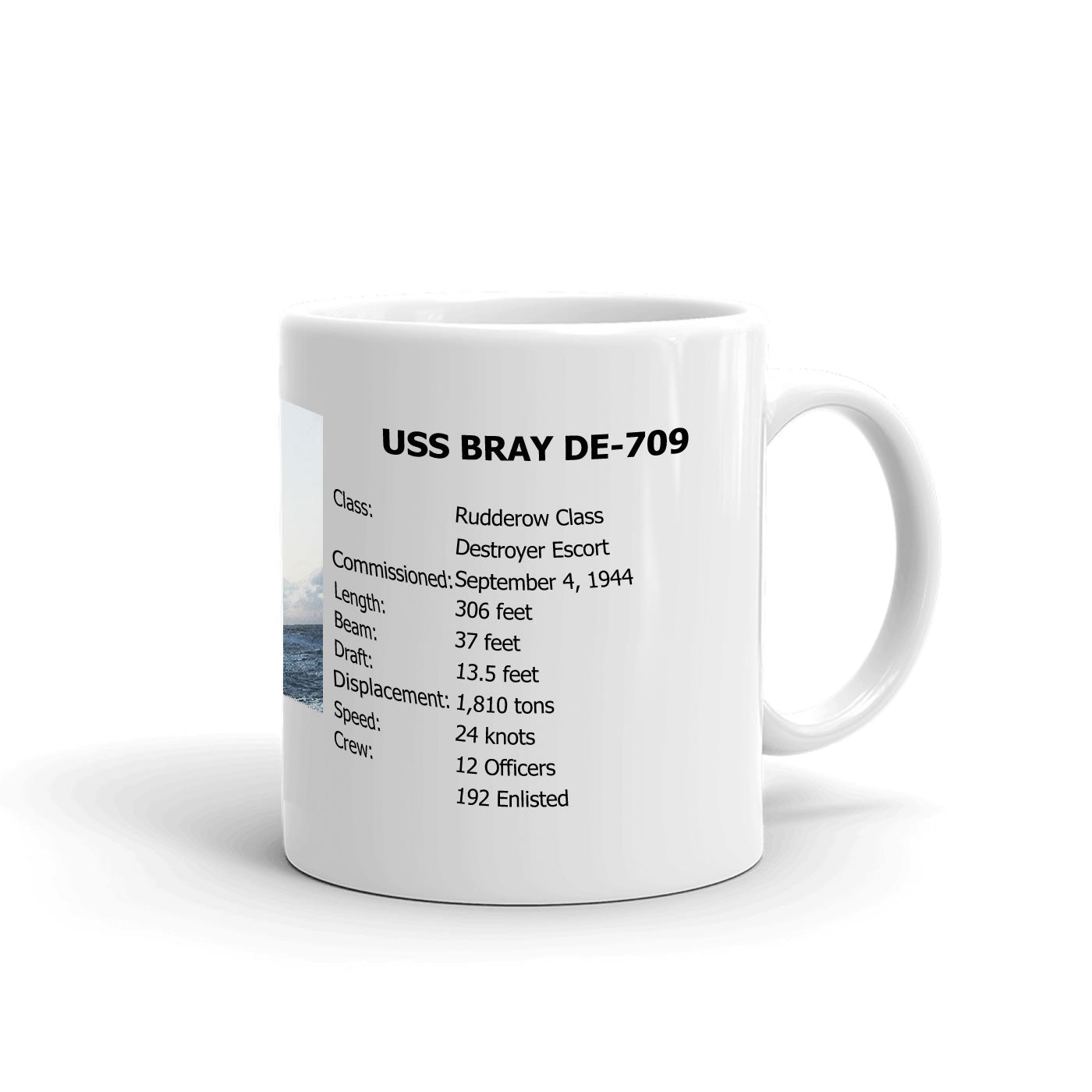 USS Bray DE-709 Coffee Cup Mug Right Handle