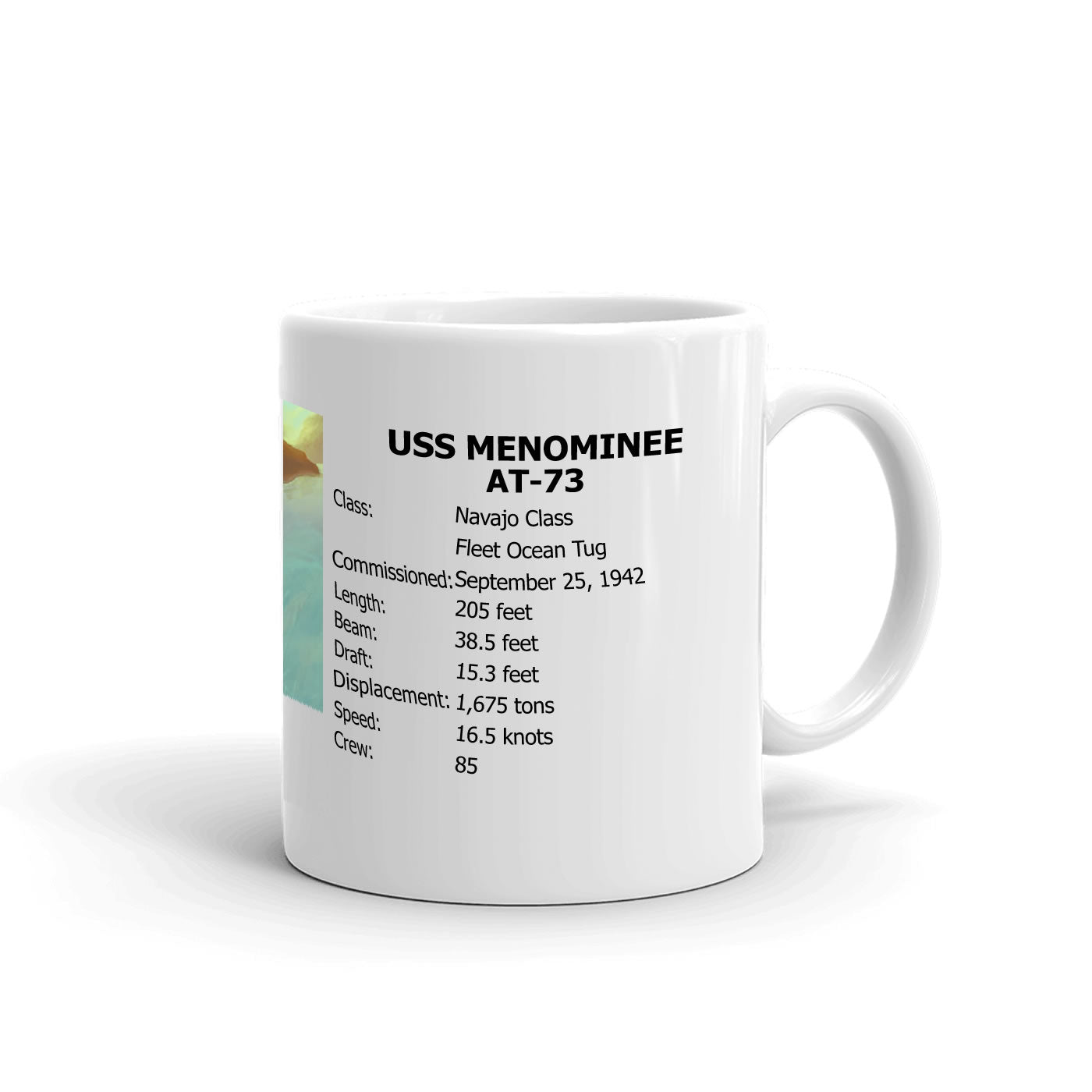 USS Menominee AT-73 Coffee Cup Mug Right Handle