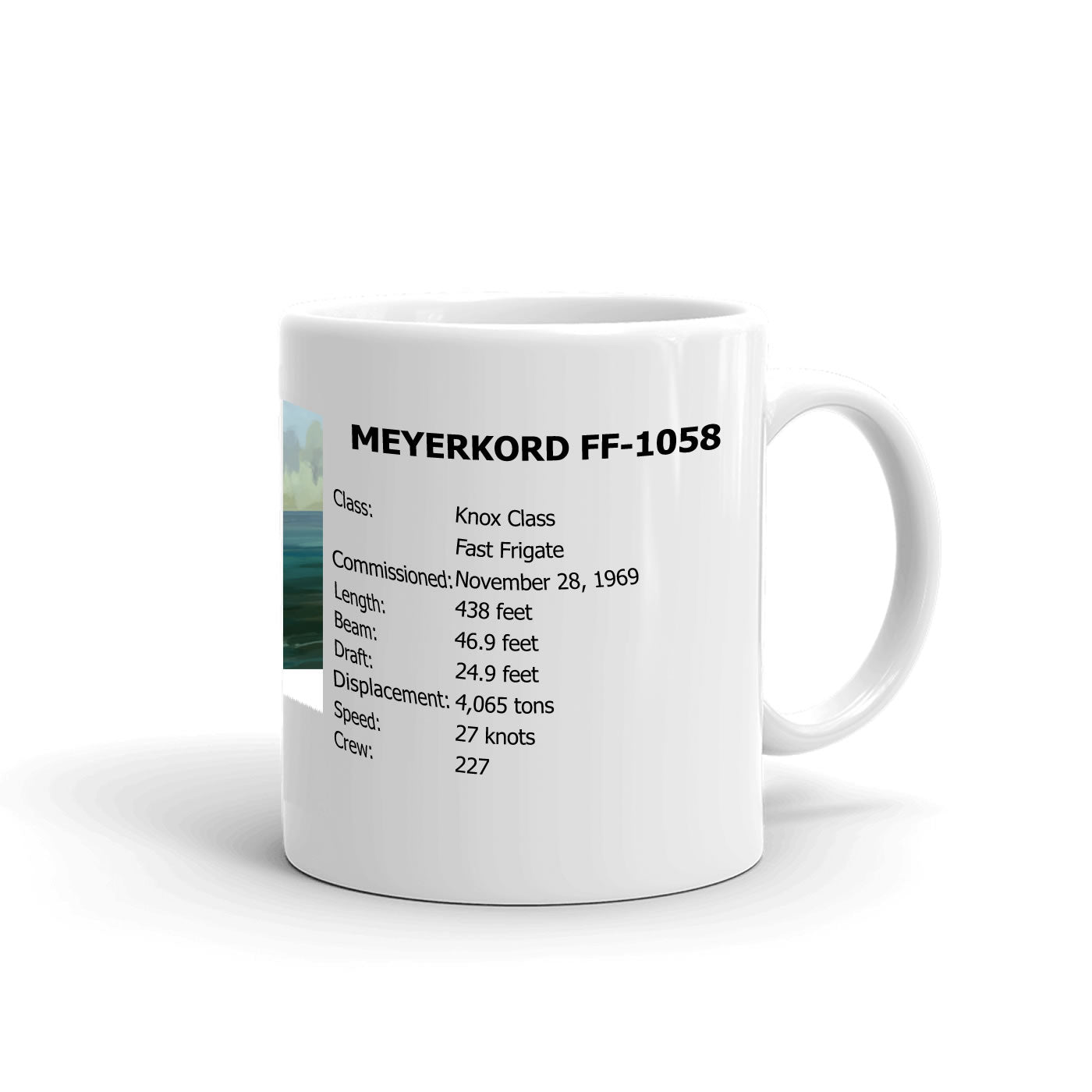 USS Meyerkord FF-1058 Coffee Cup Mug Right Handle